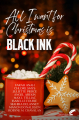 Couverture All I want for Christmas is Black Ink Editions Black Ink (New Ink) 2022
