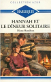 Couverture Hannah et le dîneur solitaire Editions Harlequin (Azur) 1989