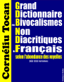 Couverture Grand Dictionnaire des Bivocalismes Non Diacritiques du Français selon l’abondance des voyelles Editions Créatique 2022