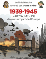 Couverture Le fil de l'Histoire raconté par Ariane & Nino : 1939-1945 : Le Royaume-Uni dernier rempart de l'Europe Editions Dupuis 2022