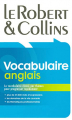Couverture Le Rober & Collins : Vocabulaire anglais Editions Le Robert 2009