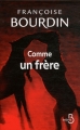 Couverture Comme un frère Editions Belfond 2011