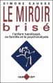 Couverture Le miroir brisé Editions Calmann-Lévy (Le passé recomposé) 1996