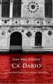 Couverture Ca' Dario, la malédiction d'un palais vénitien Editions Les Belles Lettres 2011