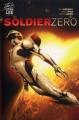 Couverture Soldier Zero, tome 1 Editions EP (Atmosphères) 2011
