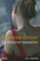 Couverture La douceur assassine Editions Albin Michel 2006