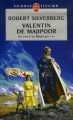Couverture Majipoor, tome 3 : Valentin de Majipoor Editions Le Livre de Poche (Science-fiction) 1997