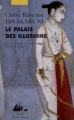 Couverture Le Palais des illusions Editions Philippe Picquier (Inde/Pakistan) 2008
