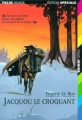 Couverture Jacquou le Croquant Editions Folio  (Junior - Edition spéciale) 2000
