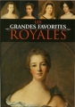 Couverture Les grandes favorites royales Editions Artaud Frères 1994