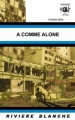 Couverture A comme alone Editions Rivière blanche 2005