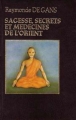 Couverture Sagesse, secrets et médecines de l'Orient Editions Vernoy / Famot 1980