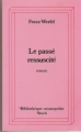 Couverture Le Passé ressuscité Editions Stock 1990