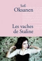 Couverture Les vaches de Staline Editions Stock (La Cosmopolite) 2011