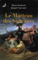 Couverture Le Marteau des sorcières : Malleus Maleficarum Editions Jérôme Millon (Atopia) 2005
