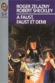 Couverture Le Concours du millénaire, tome 2 : A Faust, Faust et demi Editions J'ai Lu (S-F / Fantasy) 1994