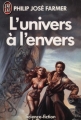 Couverture L'univers à l'envers Editions J'ai Lu (Science-fiction) 1990
