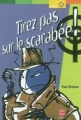 Couverture Tirez pas sur le scarabée ! Editions Le Livre de Poche (Jeunesse - Policier) 2002