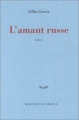 Couverture L'amant russe Editions Mercure de France 2002
