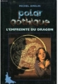 Couverture L'empreinte du dragon Editions Bayard (Polar Gothique) 1998