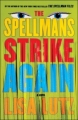Couverture Les Spellman, tome 4 : Les Spellman contre-attaquent ! Editions Simon & Schuster 2010