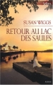 Couverture Chroniques du lac des saules, tome 3 : Retour au lac des saules Editions Harlequin (Best sellers - Roman) 2008
