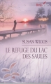 Couverture Chroniques du lac des saules, tome 5 : Le refuge du lac des saules / Magie d'hiver Editions Harlequin (Best sellers - Roman) 2009