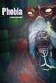 Couverture Phobia, tome 1 Editions Autoédité 2010