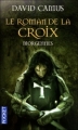 Couverture Le Roman de la Croix, tome 2 : Morgennes Editions Pocket 2011