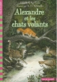 Couverture Alexandre et les chats volants Editions Folio  (Cadet) 2007