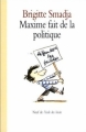 Couverture Maxime fait de la politique Editions L'École des loisirs (Neuf) 1992