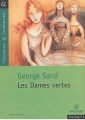 Couverture Les Dames vertes Editions Magnard (Classiques & Contemporains) 2004