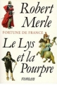Couverture Fortune de France, tome 10 : Le lys et la pourpre Editions de Fallois 1997