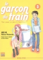Couverture Le garçon du train : moi aussi, je pars à l'aventure !, tome 3 Editions Taifu comics (Young) 2007