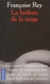 Couverture La Brûlure de la neige Editions Pocket 2001