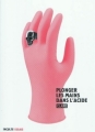 Couverture Plonger les mains dans l'acide Editions Inculte 2011