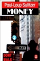 Couverture Money Editions Le Livre de Poche 1984