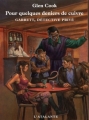 Couverture Garrett, détective privé, tome 03 : Pour quelques deniers de cuivre Editions L'Atalante (La Dentelle du cygne) 2005
