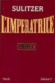 Couverture L'Impératrice Editions Stock 1986
