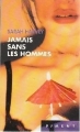 Couverture Jamais sans les hommes Editions France Loisirs (Piment) 2003