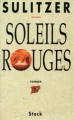 Couverture Soleils rouges Editions Stock 1994