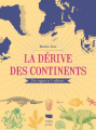 Couverture La dérive des continents : Des origines au 3ème millénaire Editions Delachaux et Niestlé 2022