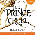 Couverture Le Peuple de l’Air, tome 1 : Le Prince cruel Editions Audiolib 2022
