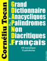 Couverture Grand Dictionnaire des Anacycliques et des Palindromes Non Diacritiques du Français Editions Créatique 2022