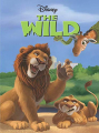 Couverture The Wild (Adaptation du film Disney - Tous formats) Editions Hachette 2006