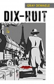 Couverture Dix-huit  Editions Autoédité 2022
