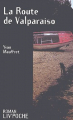 Couverture La Route de Valparaiso Editions Liv' 2003