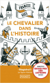 Couverture Le Chevalier dans l'Histoire Editions Pocket 2023
