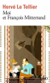 Couverture Moi et François Mitterrand Editions Folio  2023