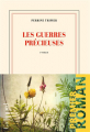 Couverture Les guerres précieuses Editions Gallimard  (Blanche) 2023